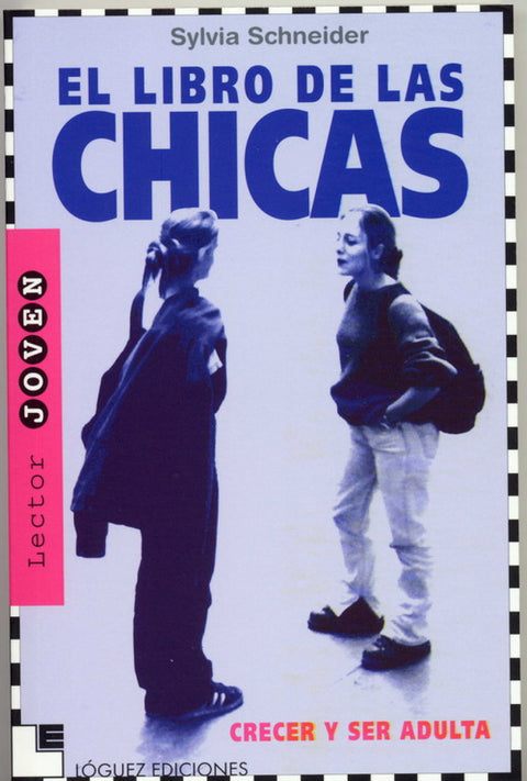  Libro De Las Chicas. Crecer Y Ser Adulta (+12) 
