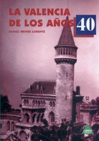  La valencia de años 40 