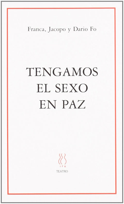  Tengamos el sexo en paz 