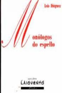  Monólogos do espello 