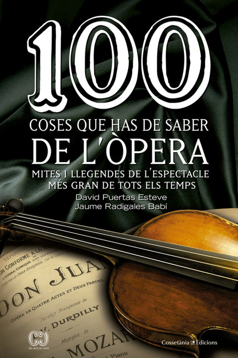  100 coses que has de saber de l'opera 