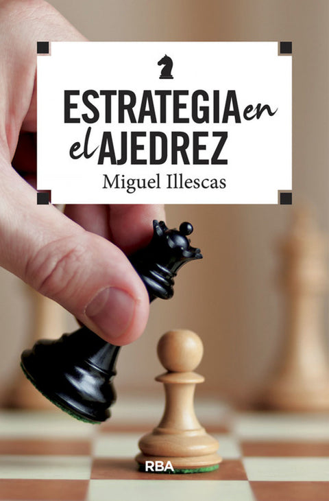  ESTRATEGIA EN EL AJEDREZ 