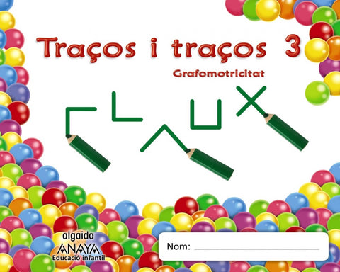  Traços i traços 3. Grafomotricitat 