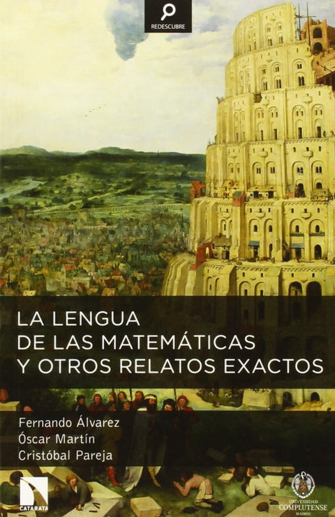  La lengua de las matemáticas y otros relatos exactos 