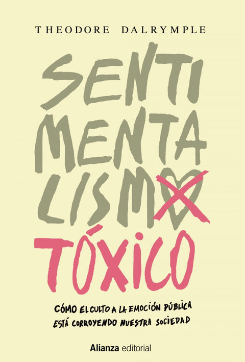  SENTIMENTALISMO TÓXICO 