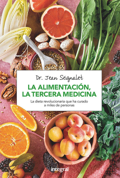  La alimentación, la tercera medicina 