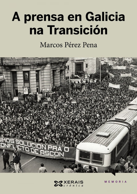  A prensa en Galicia na transición 