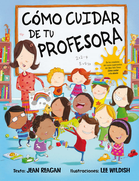  CÓMO CUIDAR DE TU PROFESORA 