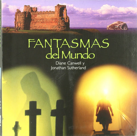  Fantasmas del mundo 