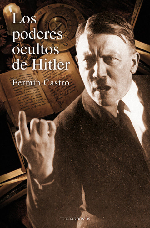  Los poderes ocultos de Hitler 