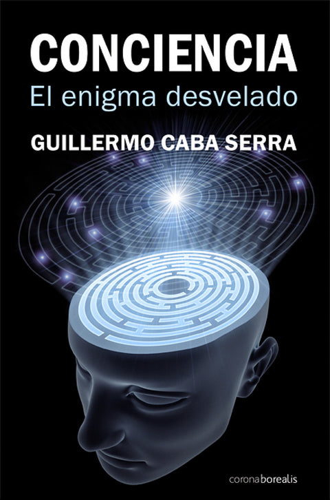  Conciencia el enigma desvelado 