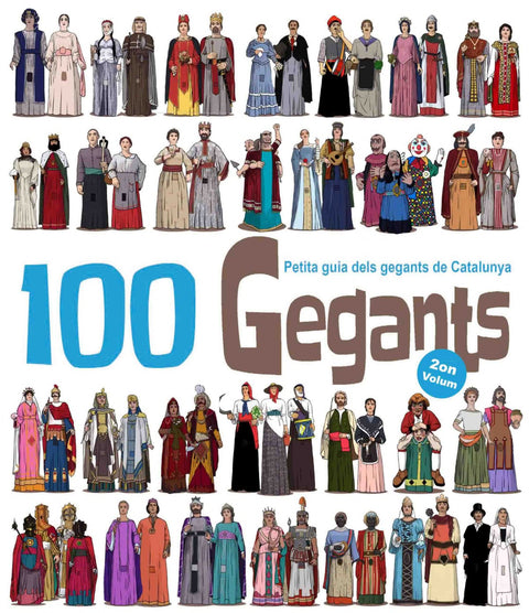  100 Gegants. Vol 2 