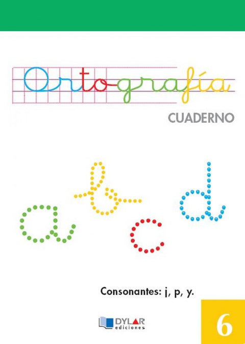  Cuaderno ortografia numero 6 nueva edicion 
