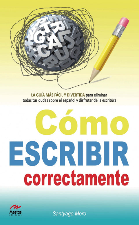  Cómo escribir correctamente 