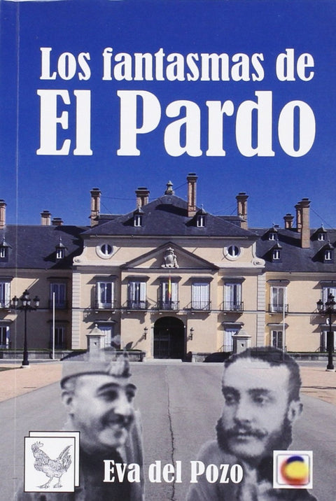  Los fantasmas de El pardo 