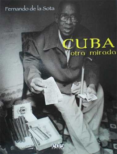  Cuba, otra mirada 
