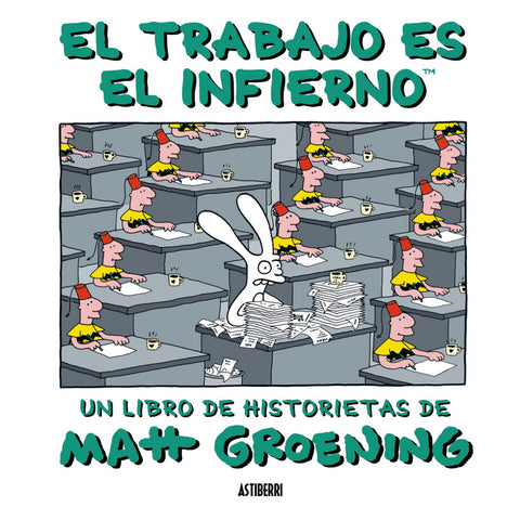  El trabajo es el infierno 