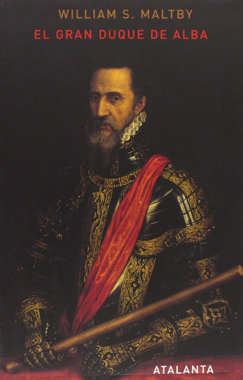  El Gran Duque de Alba. 2ª edición 