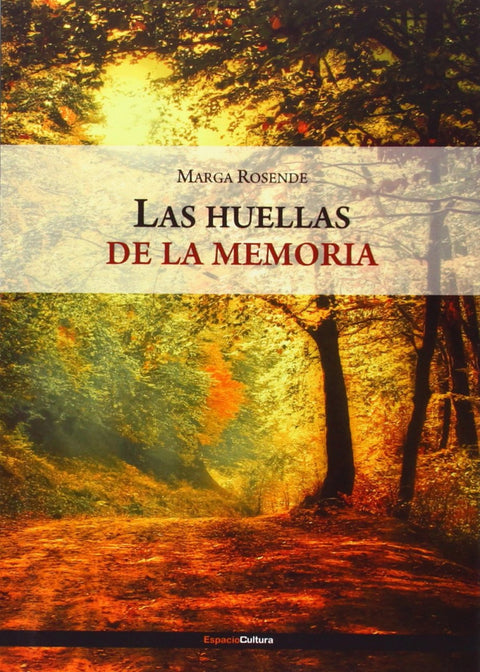  Las huellas de la memoria 