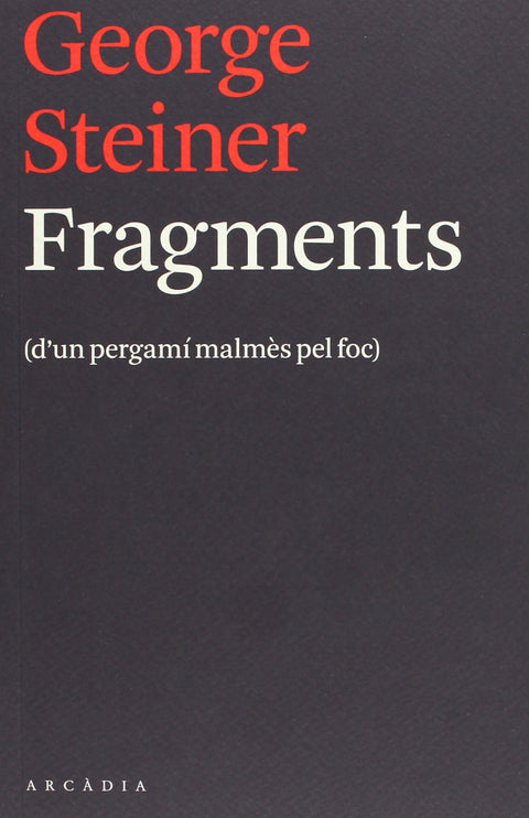  Fragments : d'un pergami malmes pel foc 