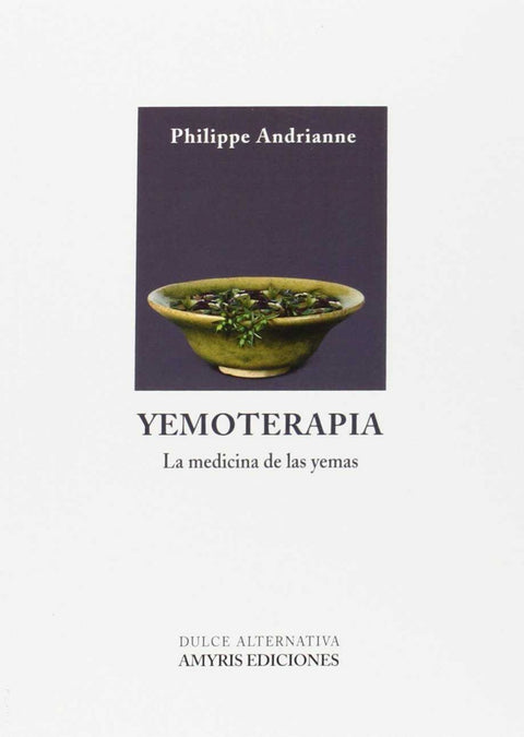  Yemoterapia. medicina de yemas 