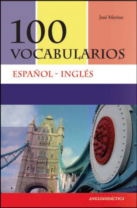  100 vocabularios Español-Ingles 