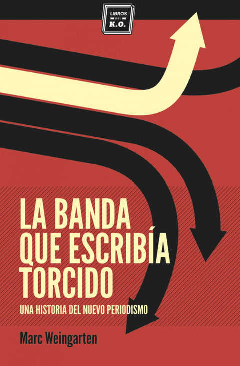  La banda que escribía torcido 