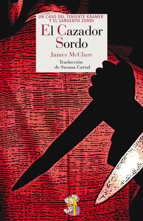  El cazador sordo 