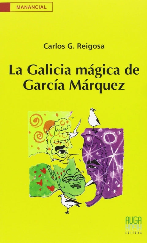  La Galicia mágica de García Márquez 