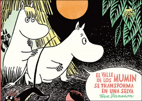  El valle de los Mumin se transforma en una selva 