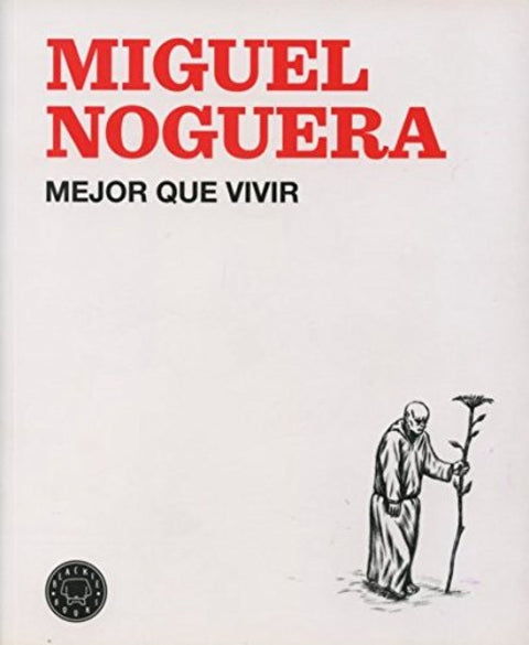  Mejor que vivir 