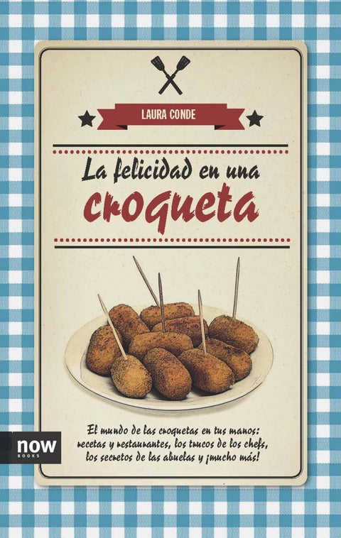 La felicidad en una croqueta 