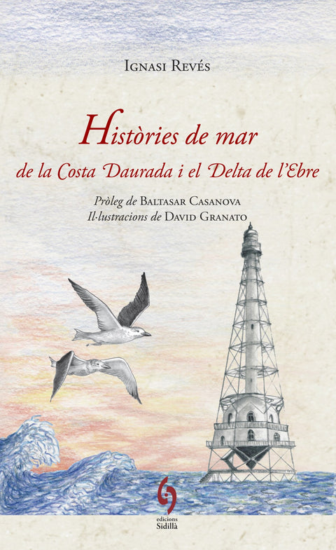  Histories de mar de la costa daurada i delta ebre 