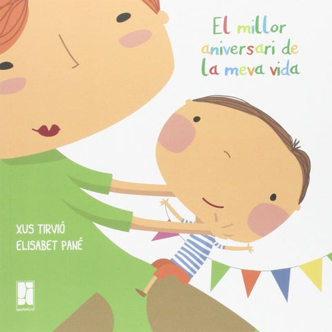  EL MILLOR ANIVERSARI DE LA MEVA VIDA 