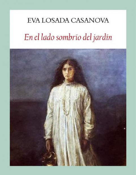  En el lado sombrio del jardín 