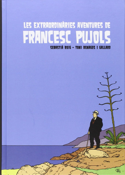  Les extraordinàries aventures de Francesc Pujols 