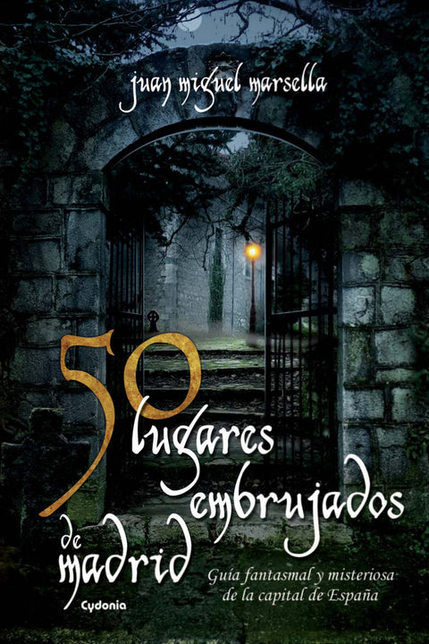  50 lugares embrujados de Madrid 