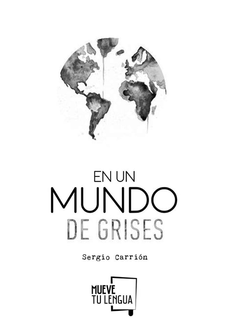  En un mundo de grises 