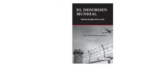  EL DESORDEN MUNDIAL 
