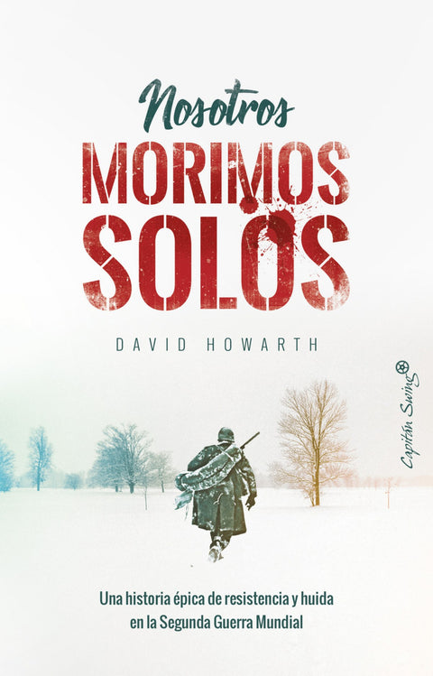  NOSOTROS MORIMOS SOLOS 