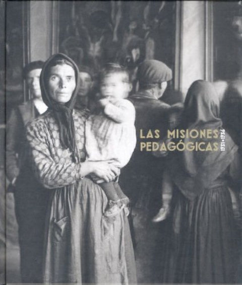  Misiones pedagógicas 1931-1936 