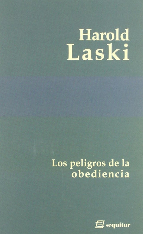  Peligros de la obediencia, los 