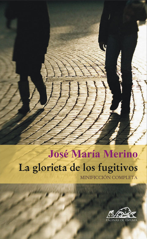  La glorieta de los fugitivos 