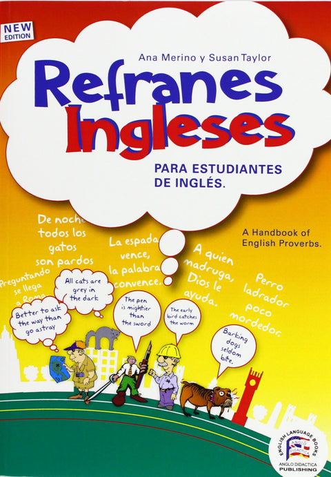  Refranes ingleses para estudiantes de inglés = English proverbs for students of 