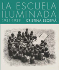  La escuela iluminada 1931-1939 