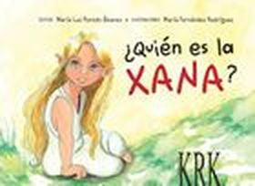  ¿quien es la xana? 
