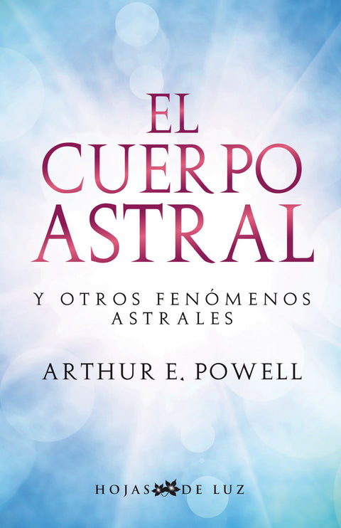  El cuerpo astral y otros fenomenos astral 