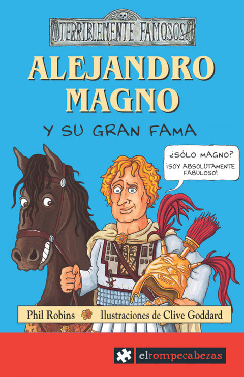  ALEJANDRO MAGNO y su gran fama 