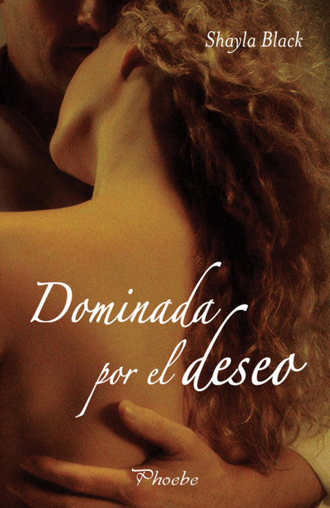  Dominada por el deseo 