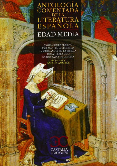  Antologia comentada de la literatura española: Edad Media 